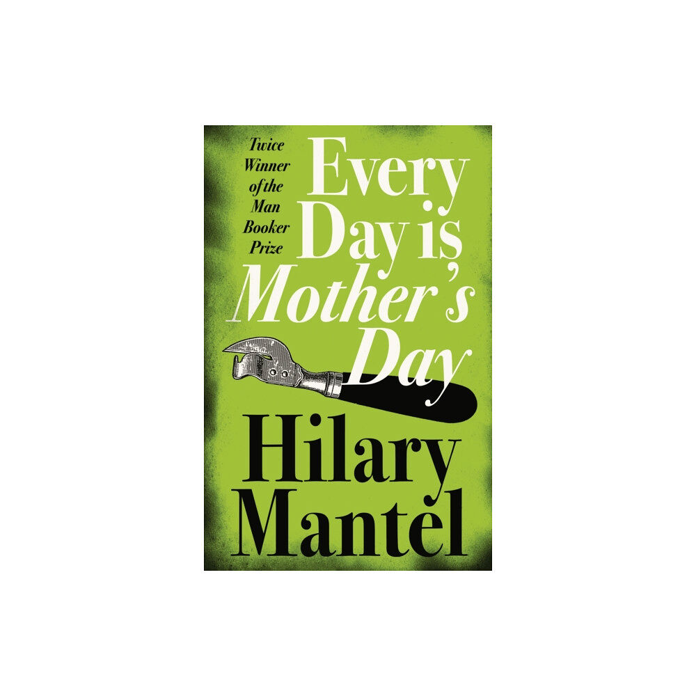 HarperCollins Publishers Every Day Is Mother’s Day (häftad, eng)
