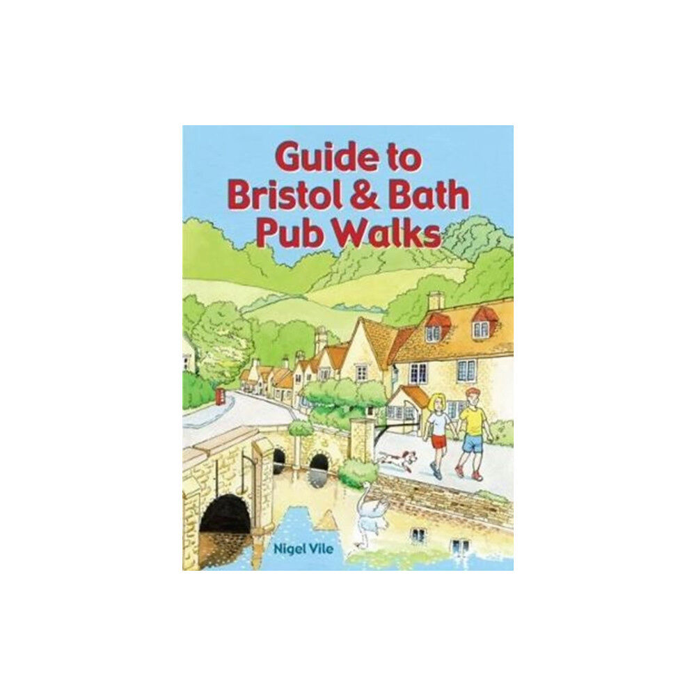 Countryside Books Guide to Bristol & Bath Pub Walks (häftad, eng)