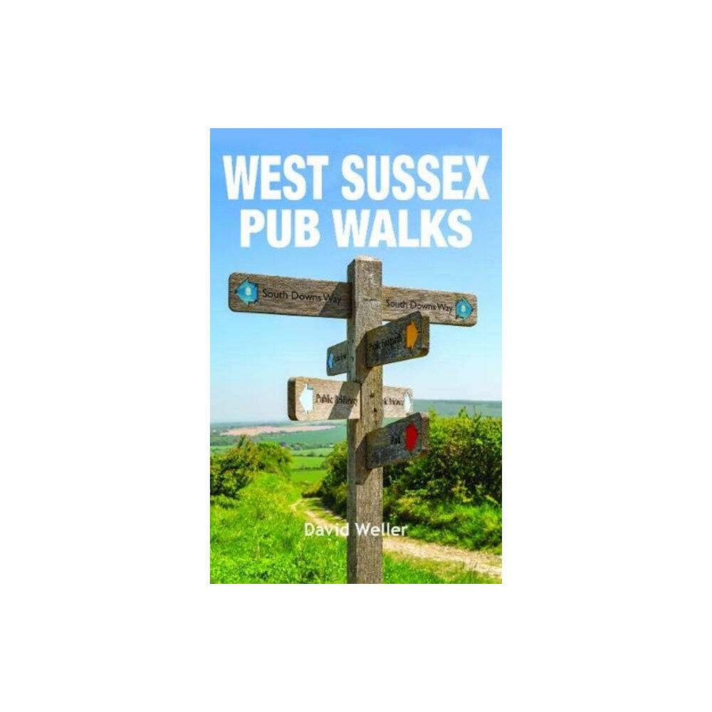 Countryside Books West Sussex Pub Walks (häftad, eng)