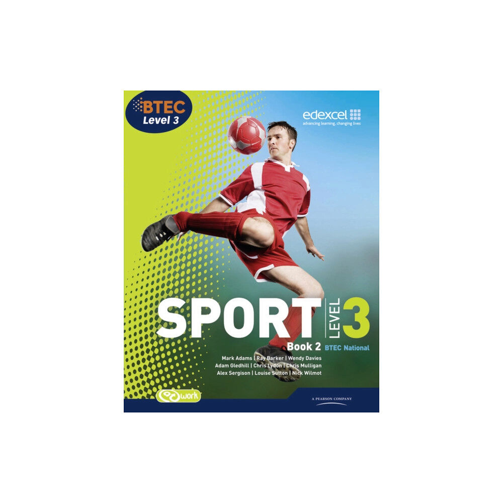 Pearson Education Limited BTEC Level 3 National Sport  Book 2 (häftad, eng)