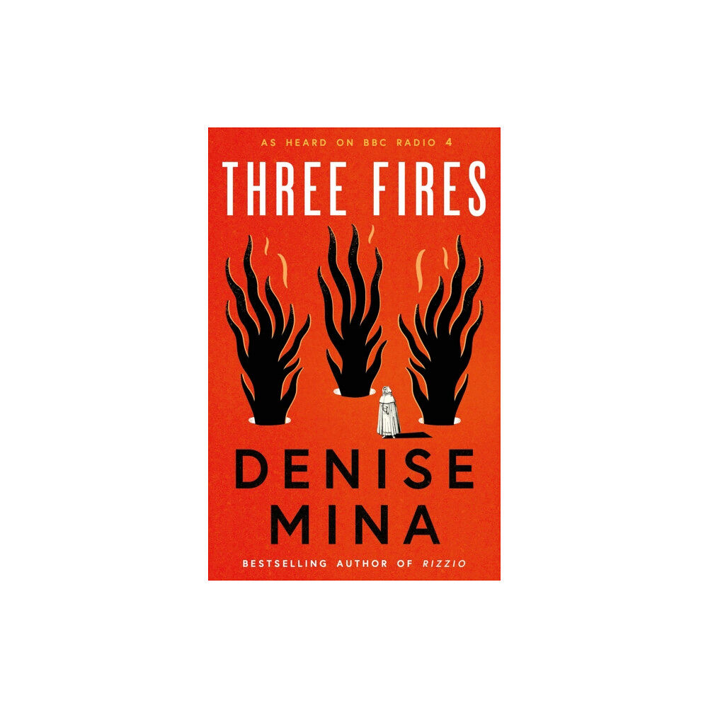 Birlinn General Three Fires (inbunden, eng)