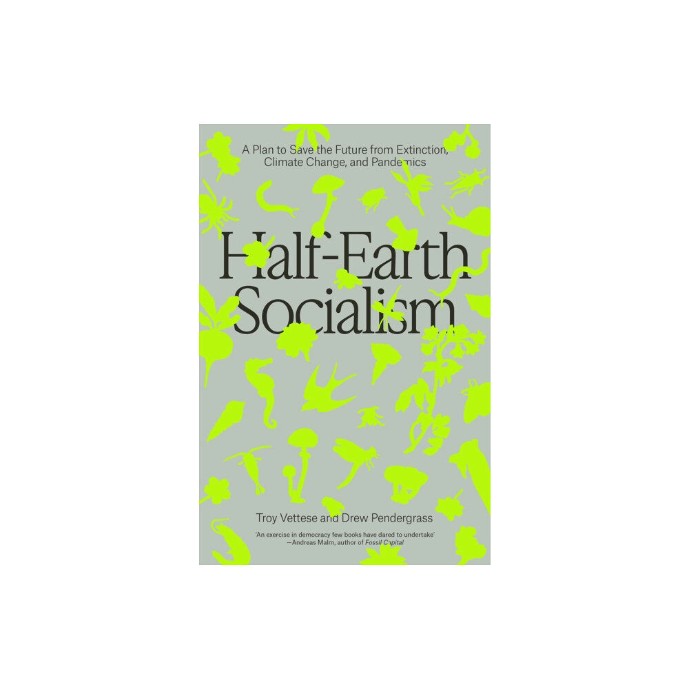 Verso Books Half-Earth Socialism (inbunden, eng)