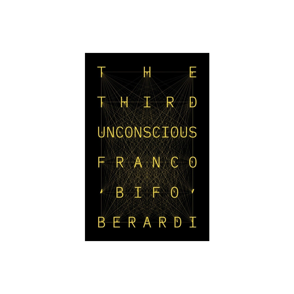 Verso Books The Third Unconscious (inbunden, eng)