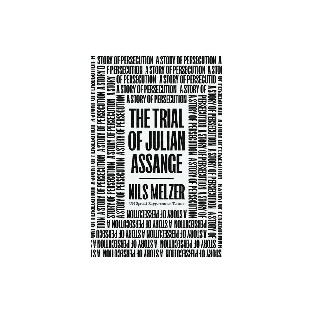 Verso Books The Trial of Julian Assange (inbunden, eng)