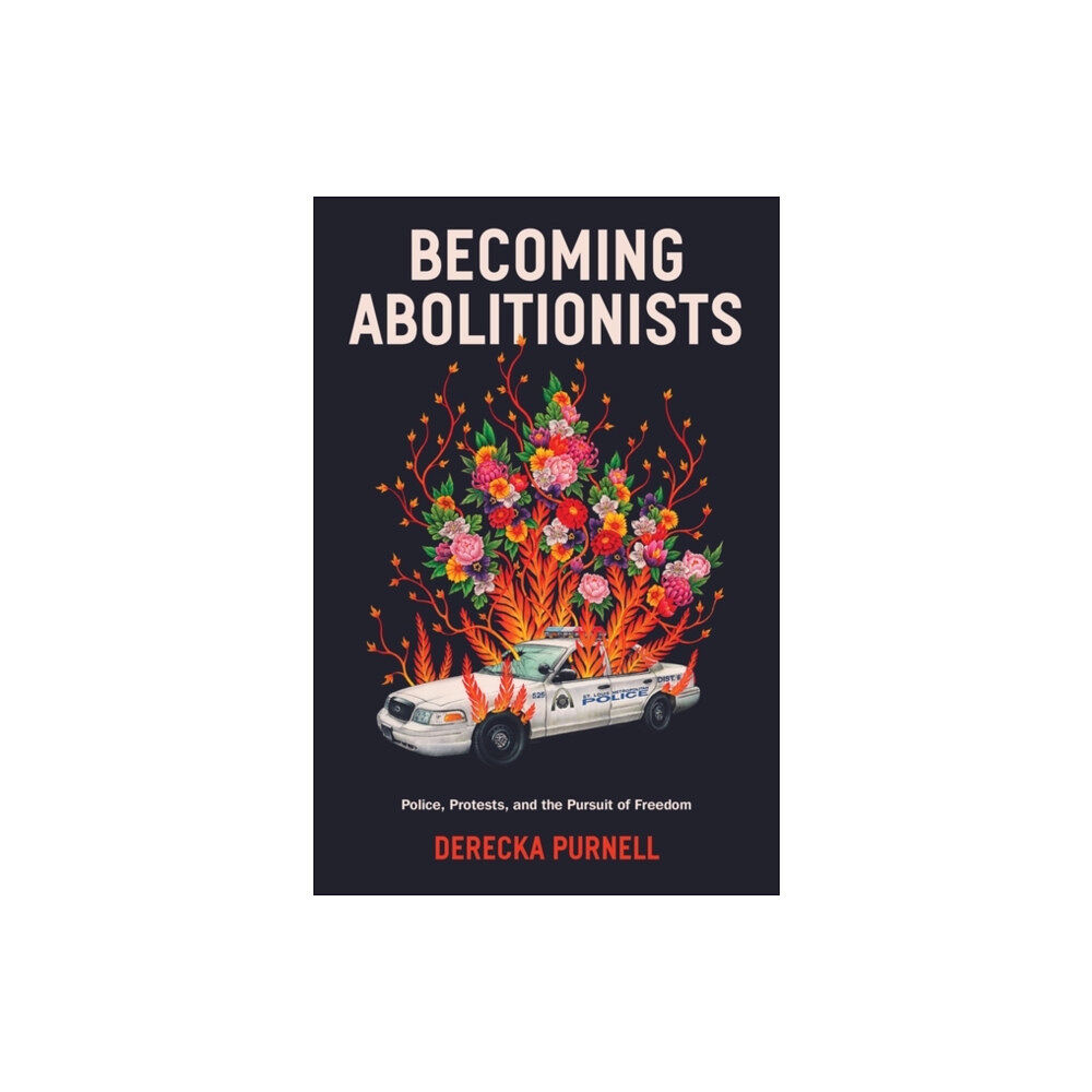 Verso Books Becoming Abolitionists (inbunden, eng)