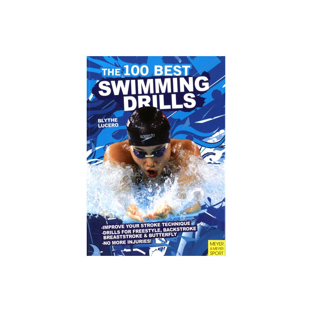 Meyer & Meyer Sport (UK) Ltd 100 Best Swimming Drills (häftad, eng)