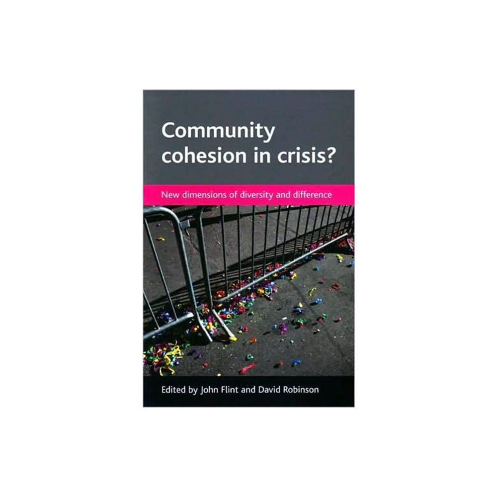 Bristol University Press Community cohesion in crisis? (häftad, eng)