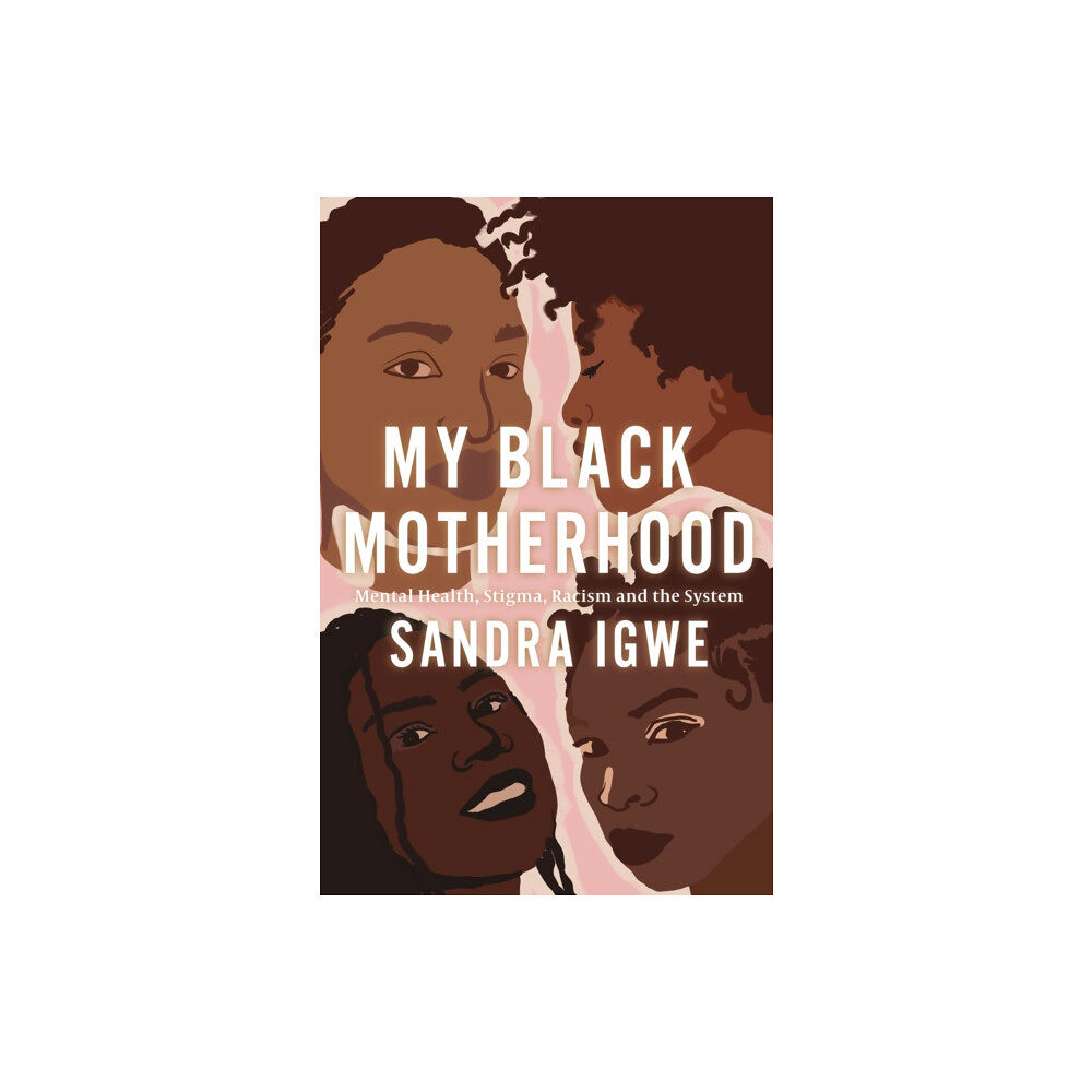 Jessica kingsley publishers My Black Motherhood (häftad, eng)