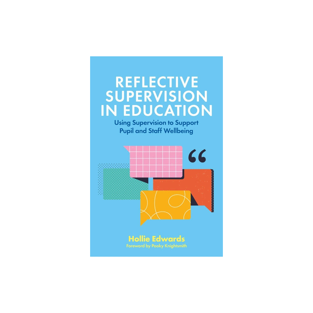 Jessica kingsley publishers Reflective Supervision in Education (häftad, eng)