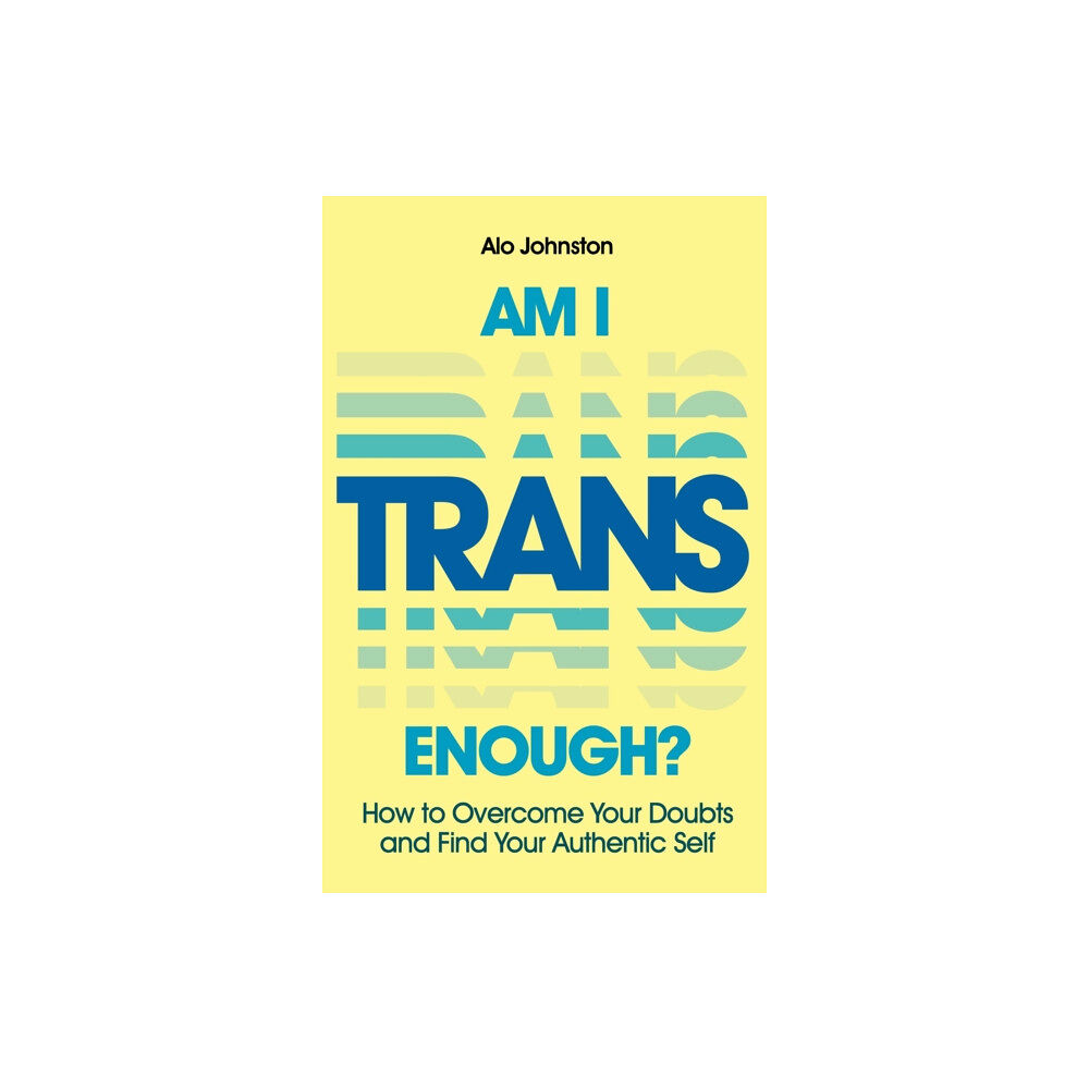 Jessica kingsley publishers Am I Trans Enough? (häftad, eng)