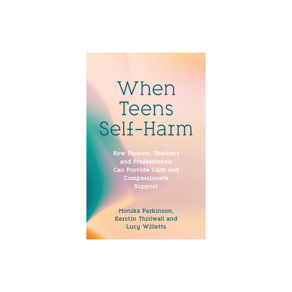 Jessica kingsley publishers When Teens Self-Harm (häftad, eng)