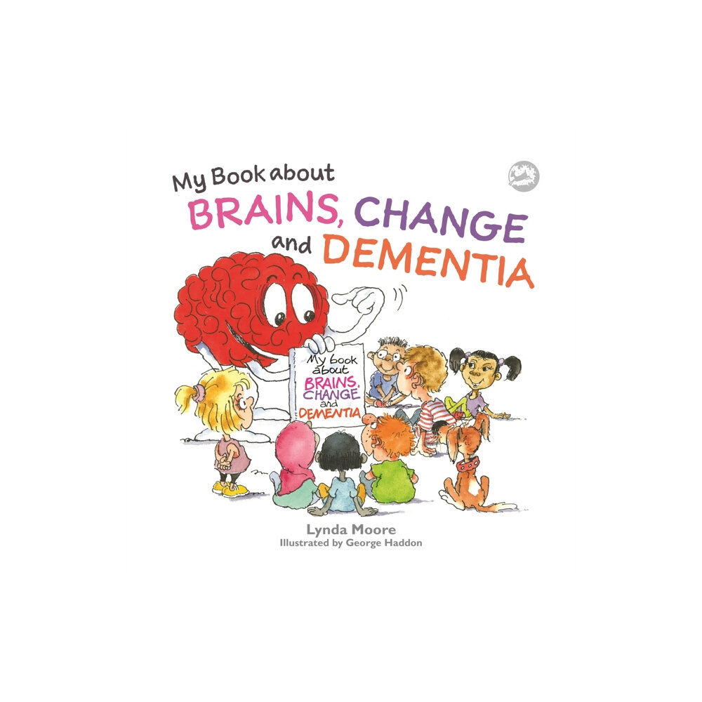 Jessica kingsley publishers My Book about Brains, Change and Dementia (häftad, eng)