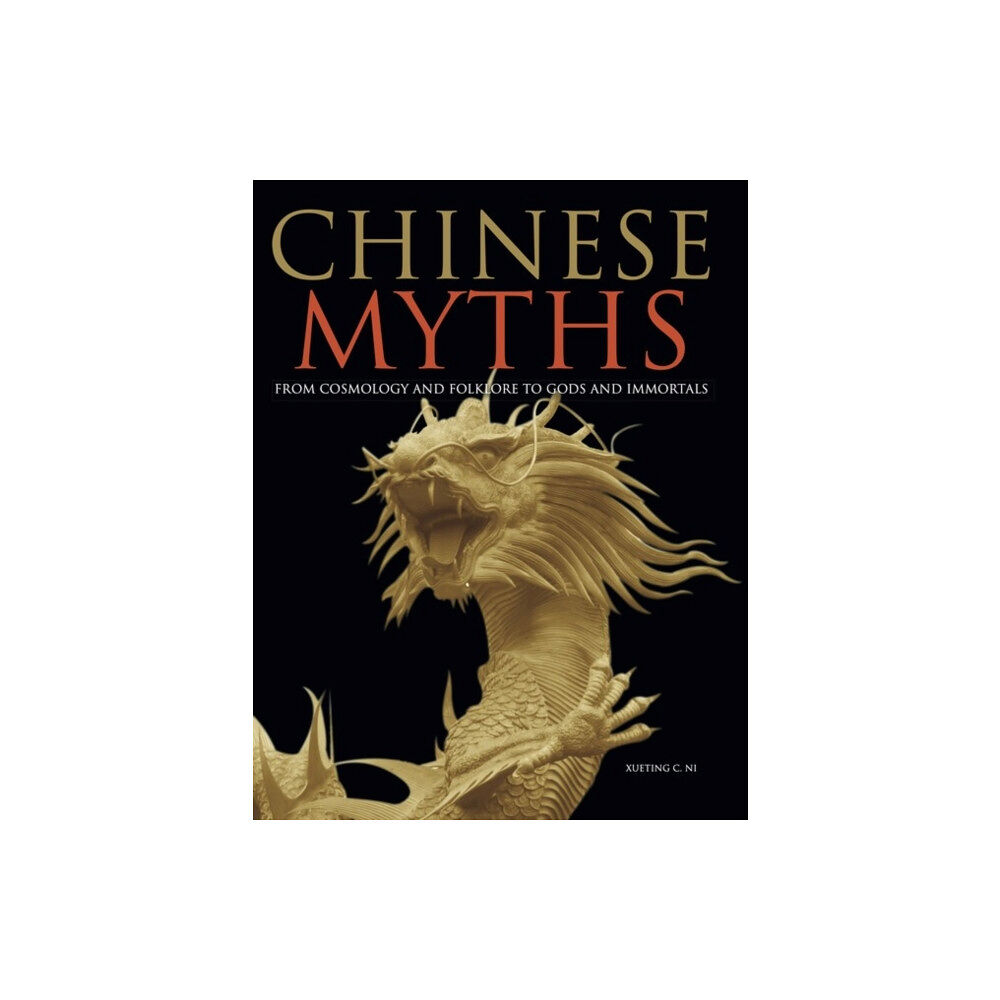 Amber Books Ltd Chinese Myths (inbunden, eng)