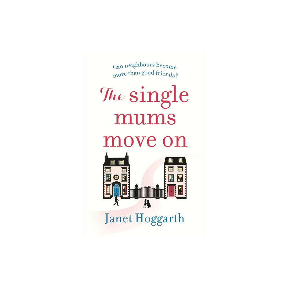 Bloomsbury Publishing PLC The Single Mums Move On (häftad, eng)