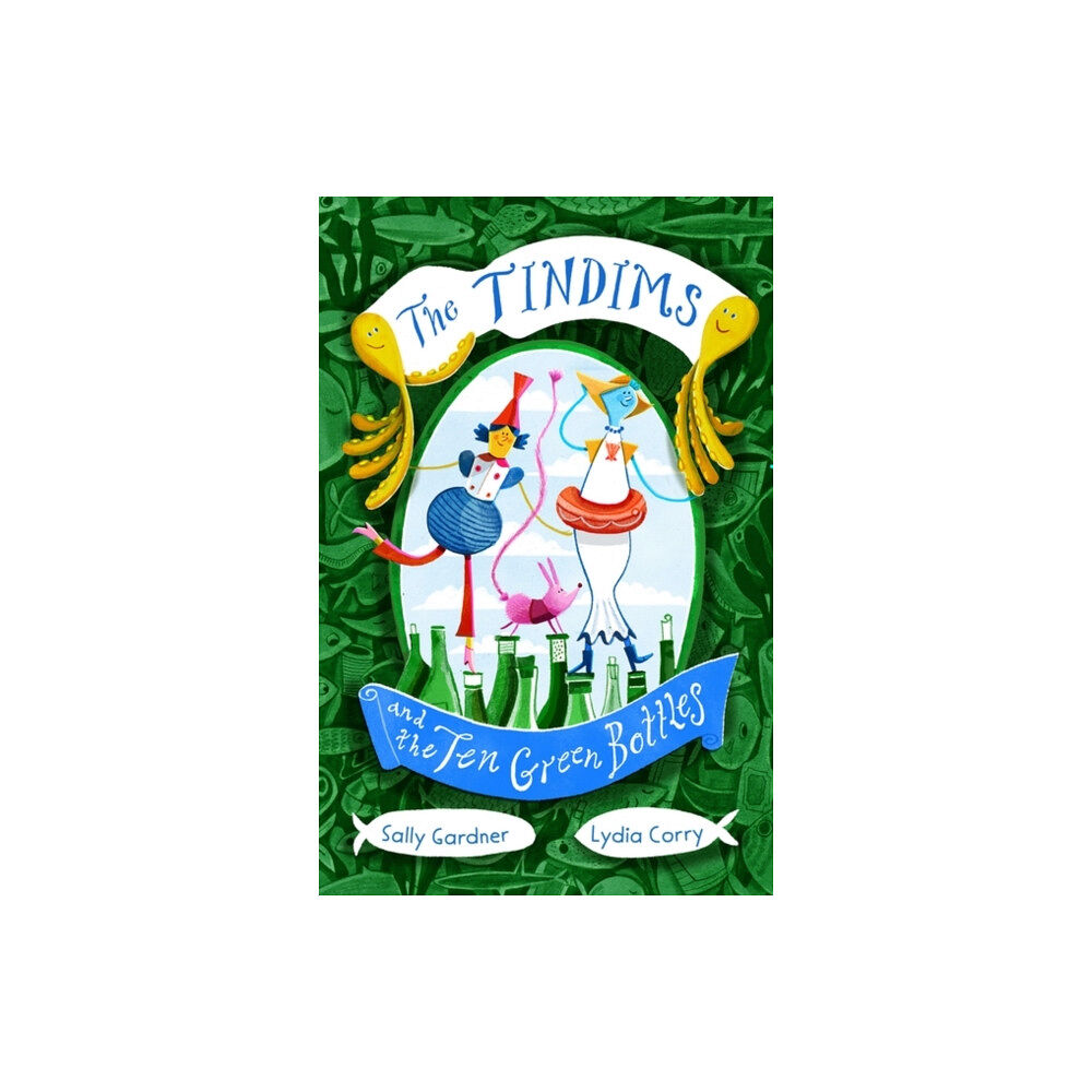 Bloomsbury Publishing PLC The Tindims and the Ten Green Bottles (häftad, eng)