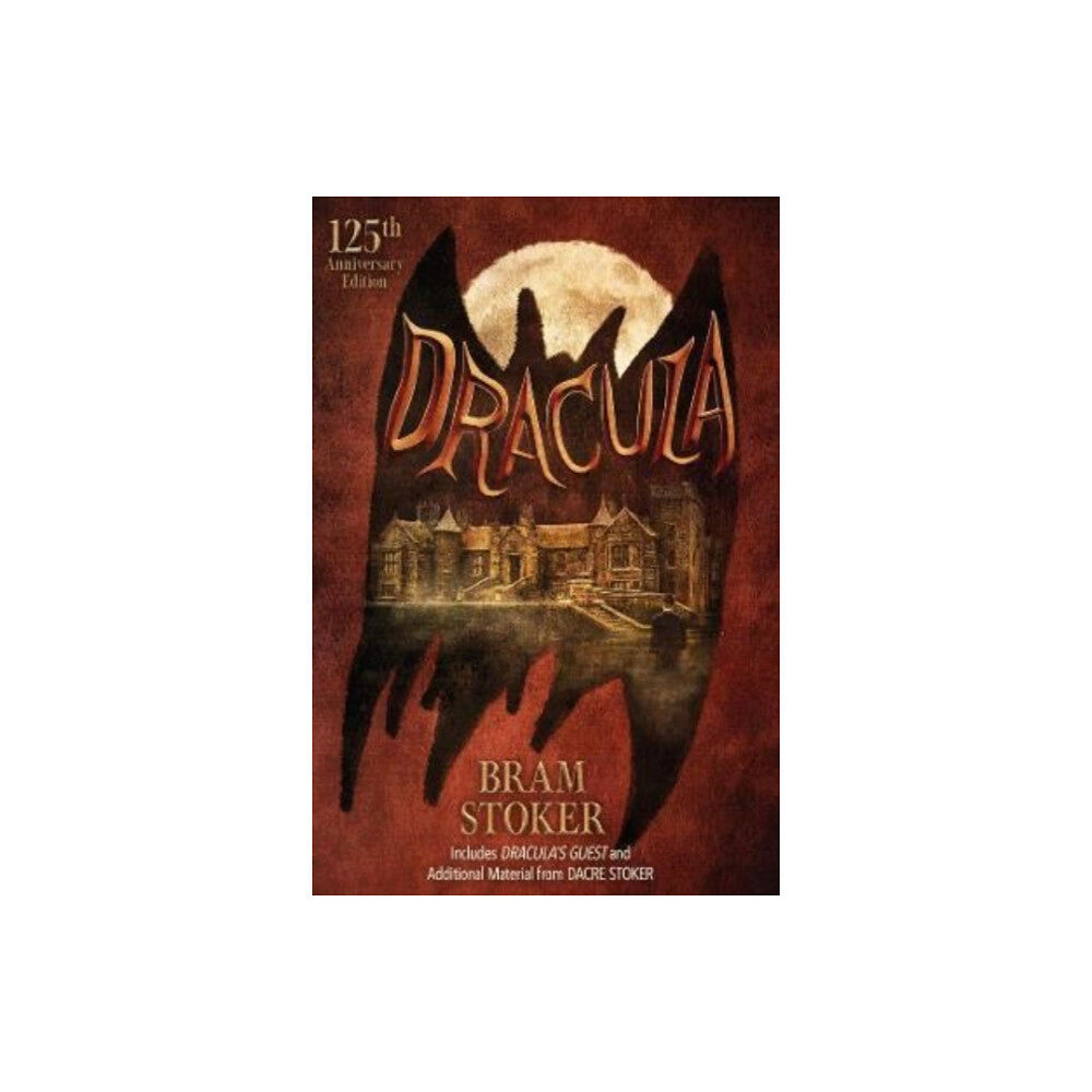 Telos Publishing Ltd Dracula: 125th Anniversary Edition (häftad, eng)