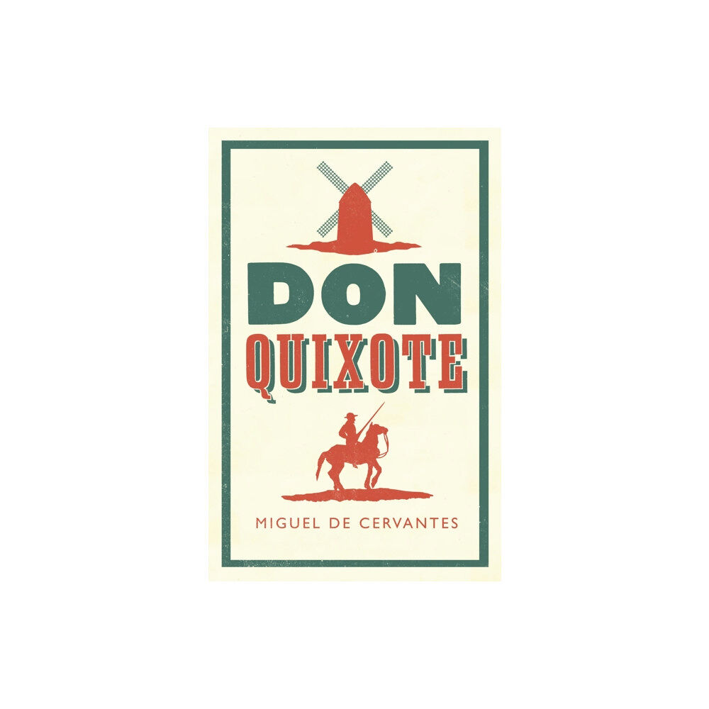 Alma Books Ltd Don Quixote (häftad, eng)