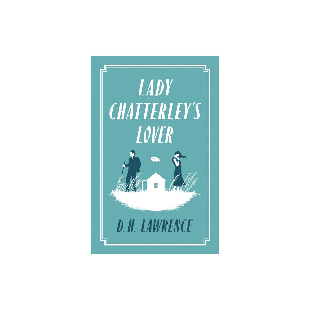 Alma Books Ltd Lady Chatterley's Lover (häftad, eng)