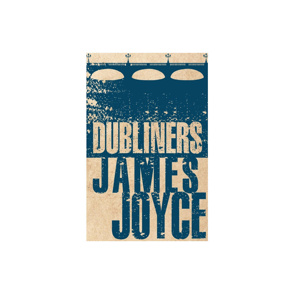 Alma Books Ltd Dubliners (häftad, eng)