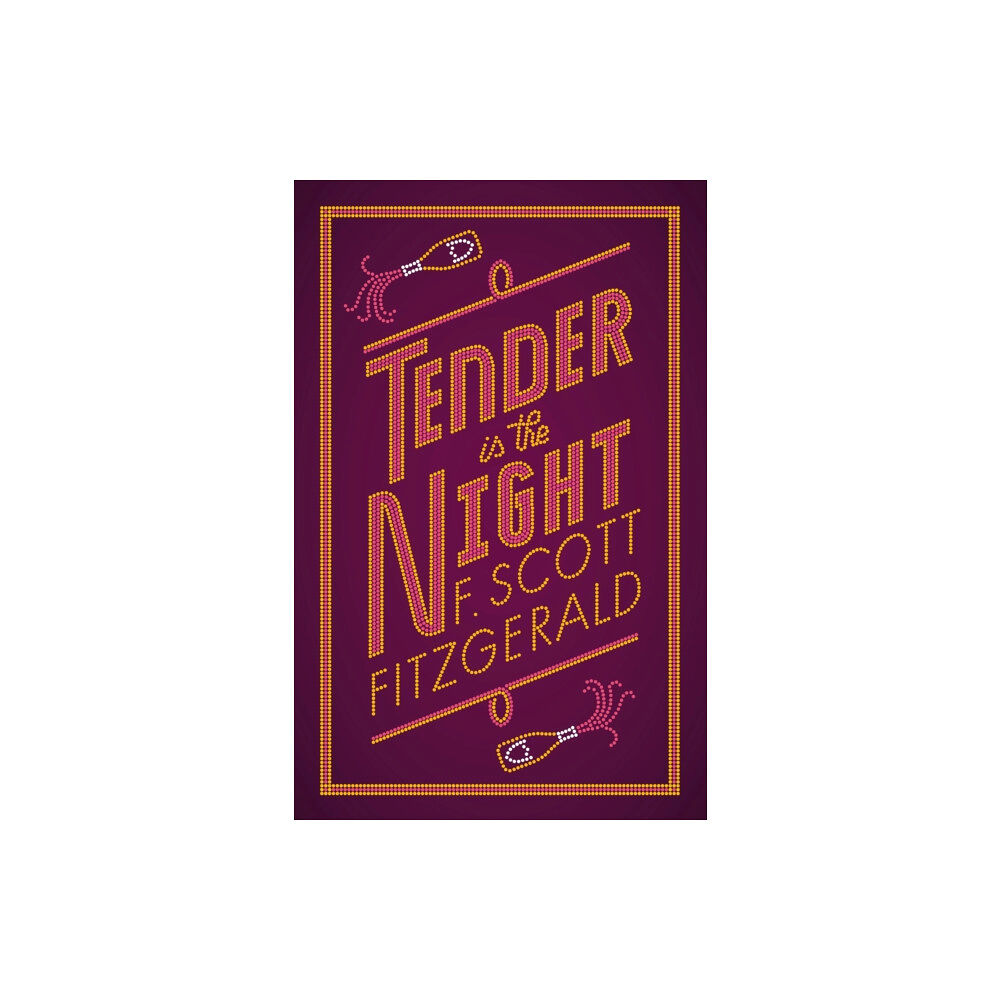 Alma Books Ltd Tender is the Night (häftad, eng)