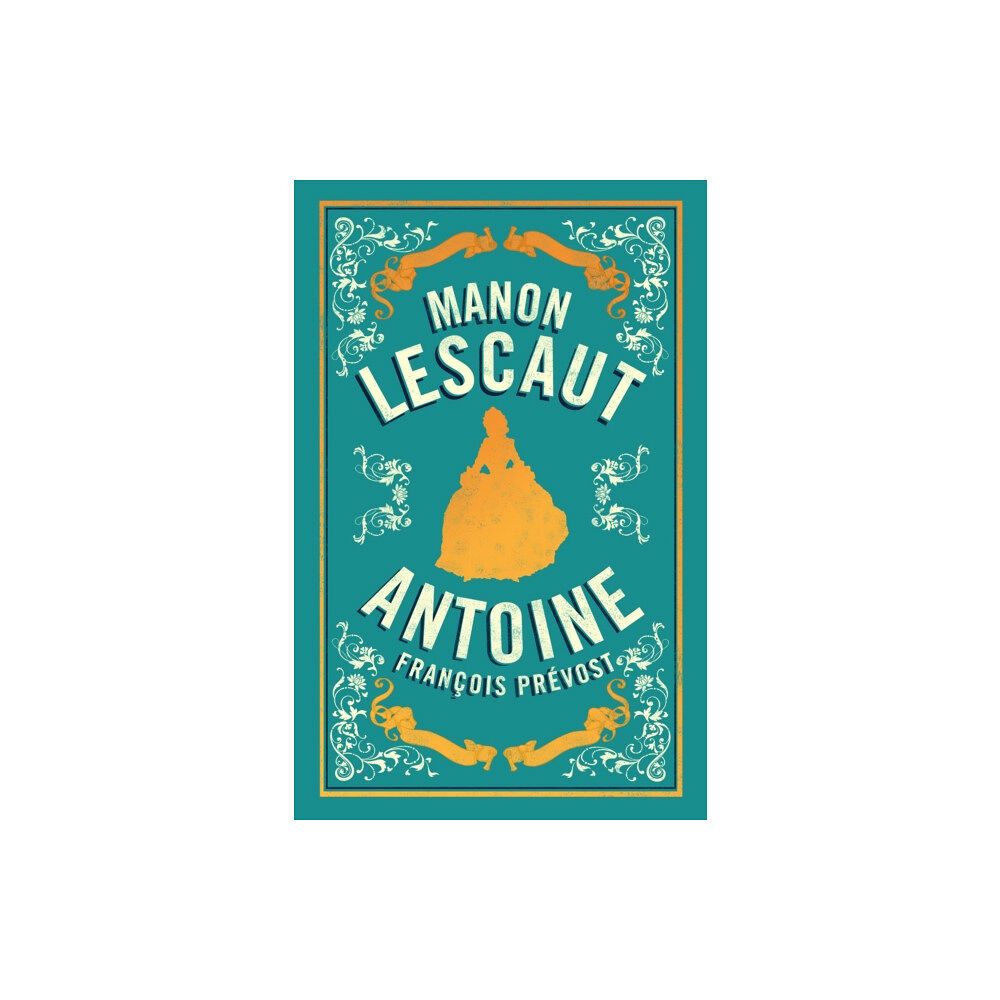 Alma Books Ltd Manon Lescaut (häftad, eng)