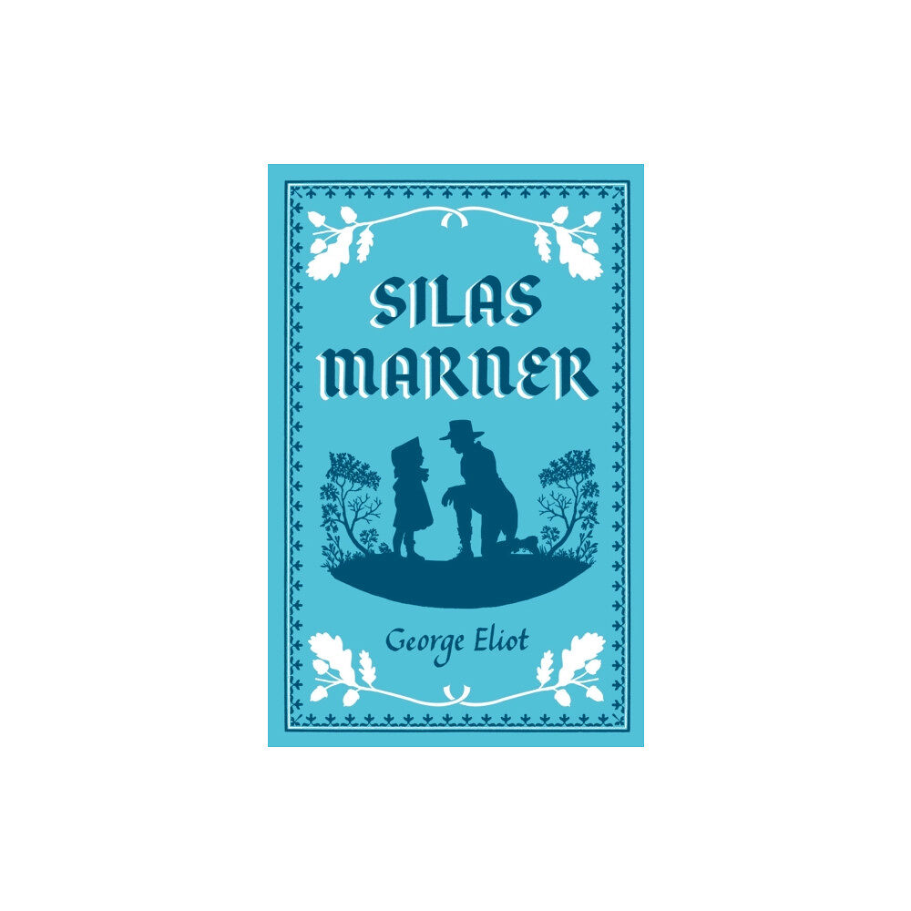 Alma Books Ltd Silas Marner (häftad, eng)