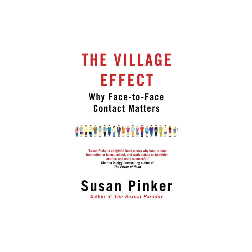 Atlantic Books The Village Effect (häftad, eng)