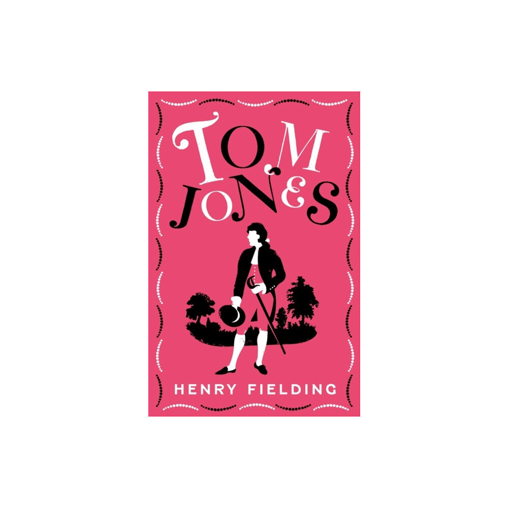 Alma Books Ltd Tom Jones (häftad, eng)