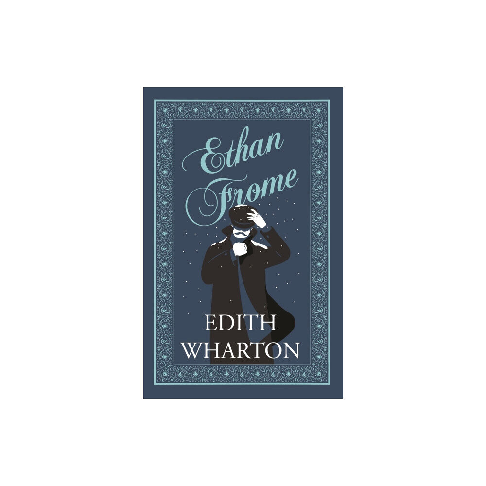 Alma Books Ltd Ethan Frome (häftad, eng)