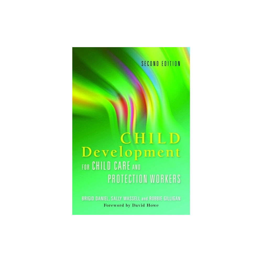 Jessica kingsley publishers Child Development for Child Care and Protection Workers (häftad, eng)