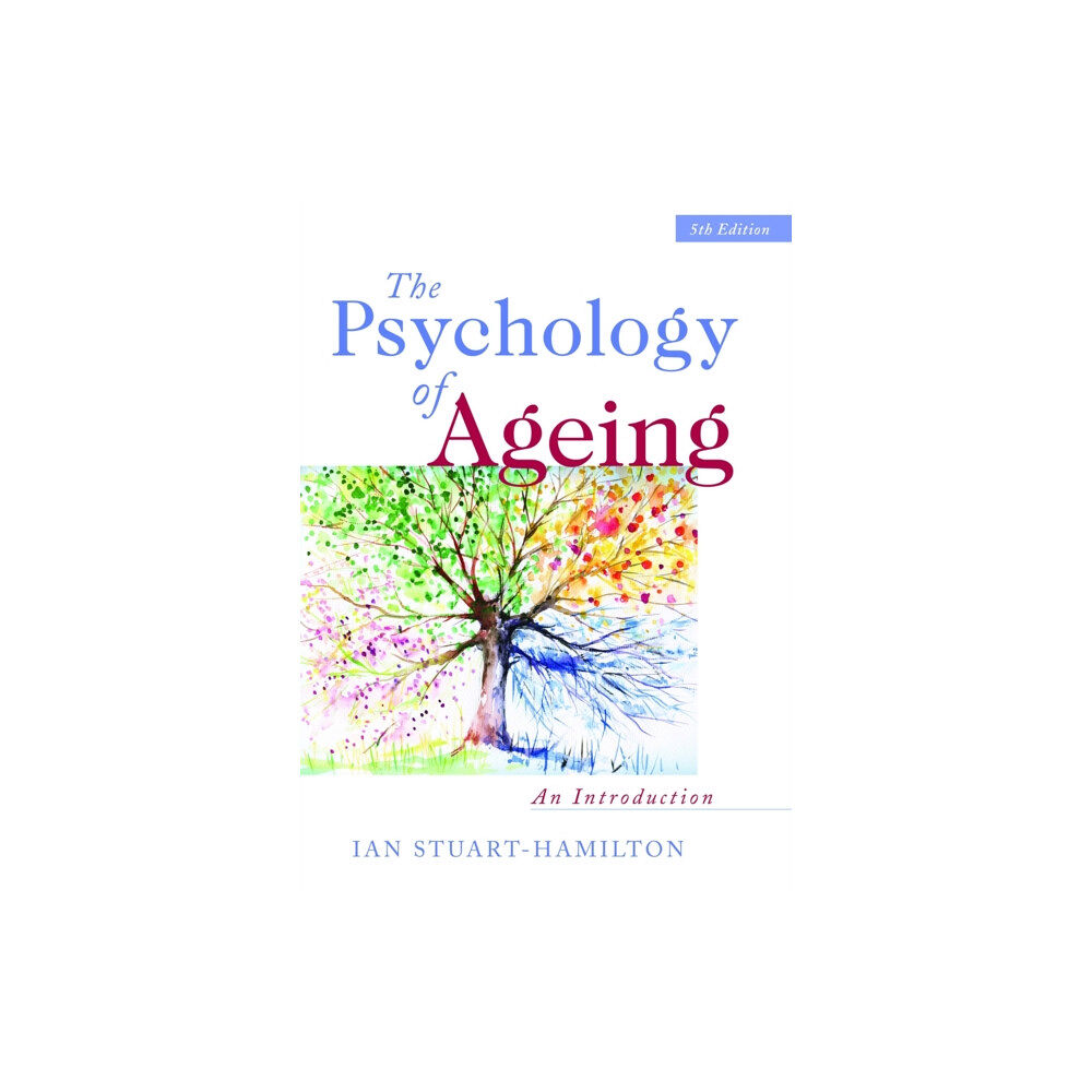 Jessica kingsley publishers The Psychology of Ageing (häftad, eng)