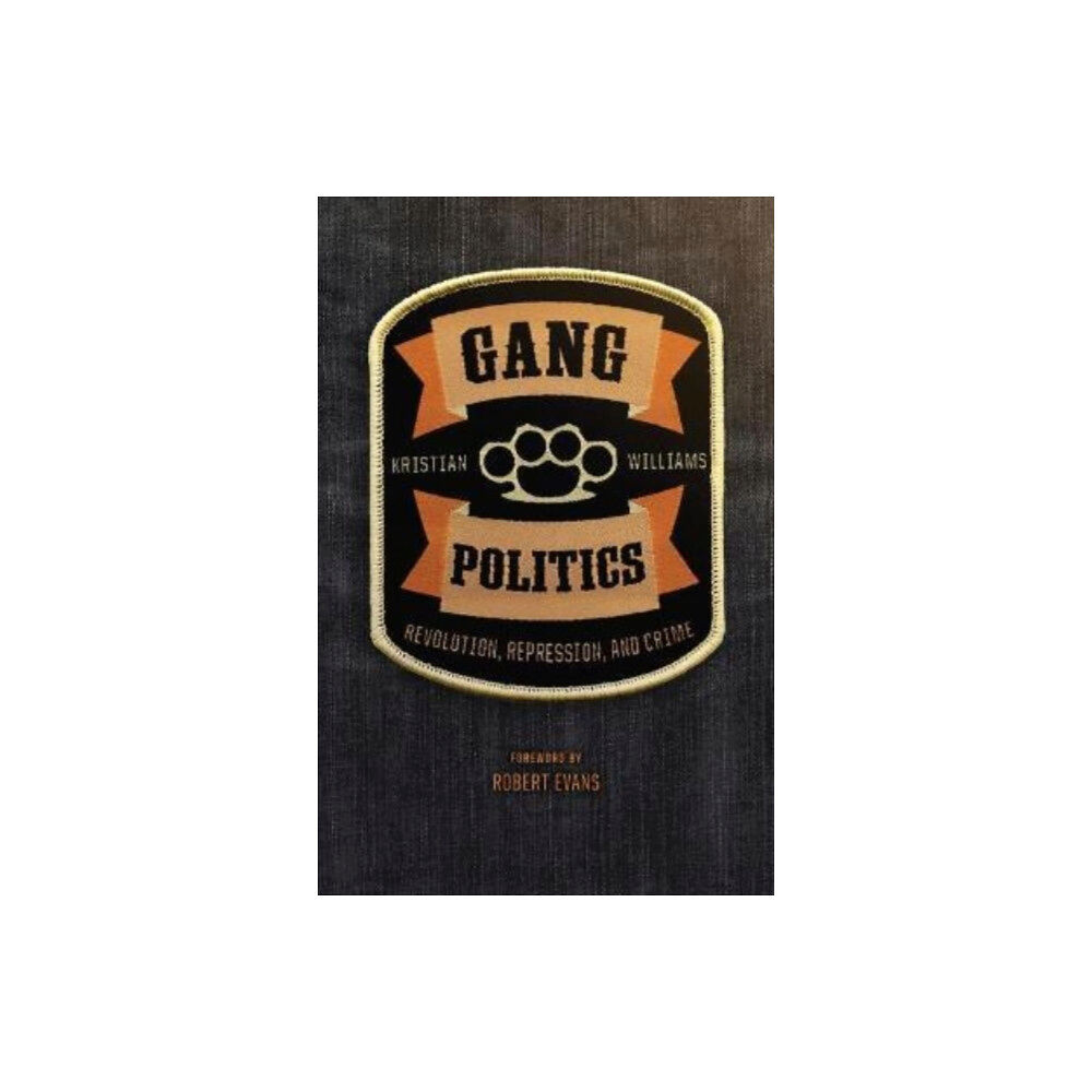 AK Press Gang Politics (häftad, eng)