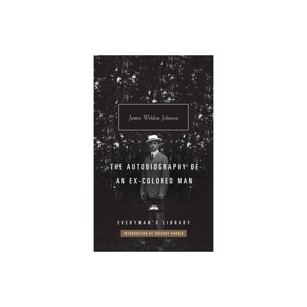 Everyman The Autobiography of an Ex-Colored Man (inbunden, eng)