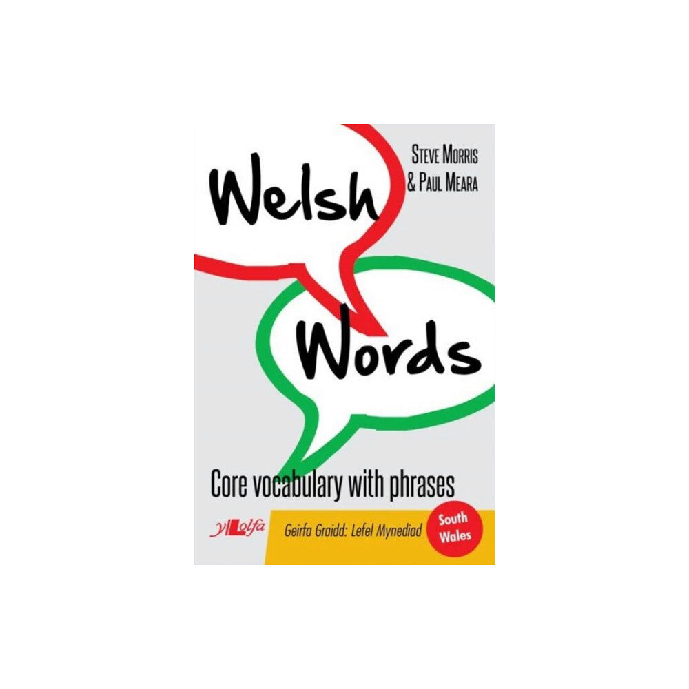 Y Lolfa Welsh Words - Geirfa Graidd, Lefel Mynediad (De Cymru/South Wales) (häftad, eng)