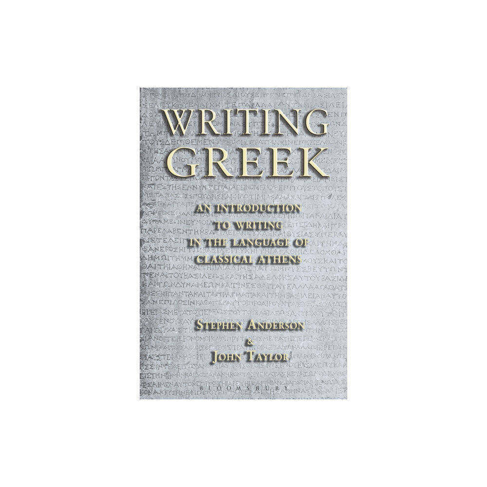 Bloomsbury Publishing PLC Writing Greek (häftad, eng)