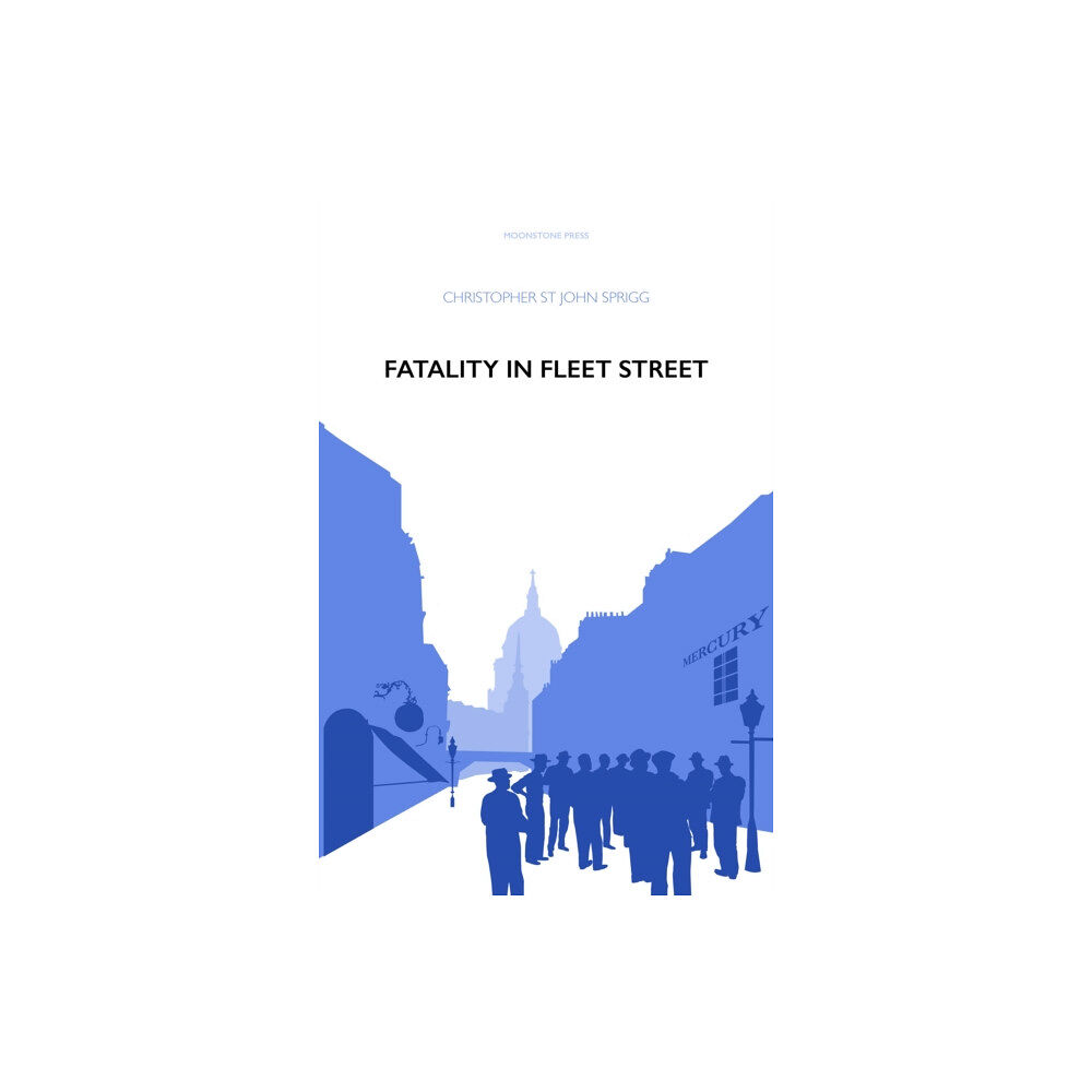 Moonstone Press Fatality in Fleet Street (häftad, eng)