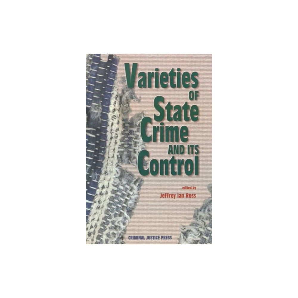 Lynne Rienner Publishers Inc Varieties of State Crime and Its Control (häftad, eng)