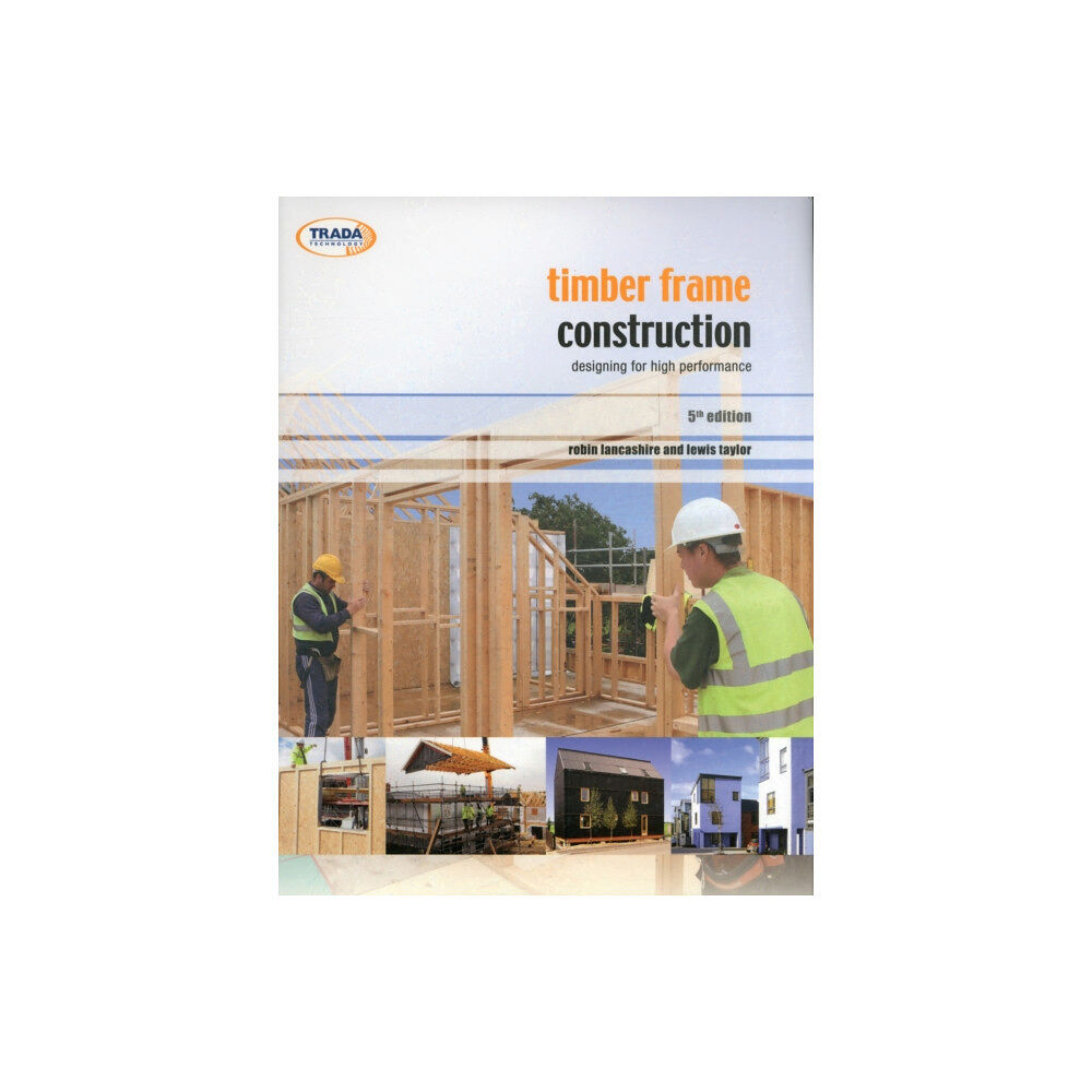 BM TRADA Timber Frame Construction (häftad, eng)