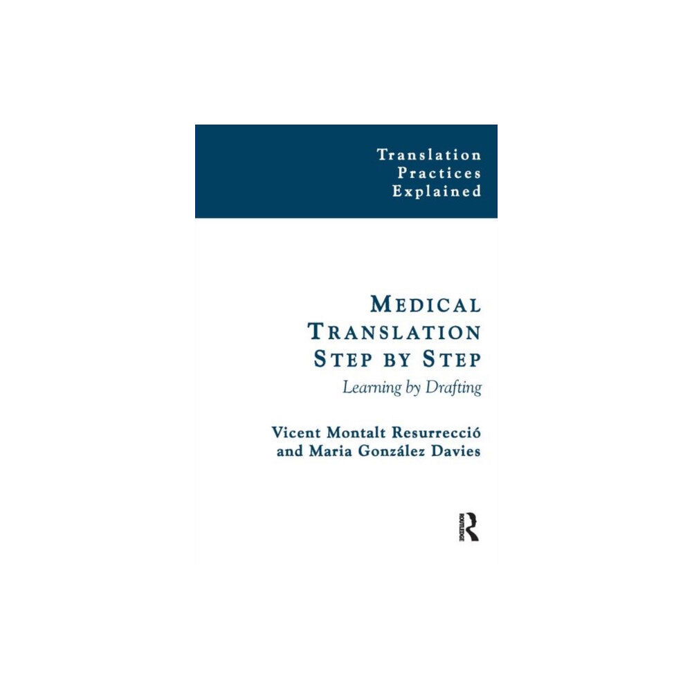St Jerome Publishing Medical Translation Step by Step (häftad, eng)