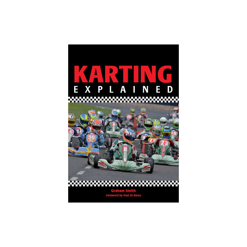 The Crowood Press Ltd Karting Explained (häftad, eng)