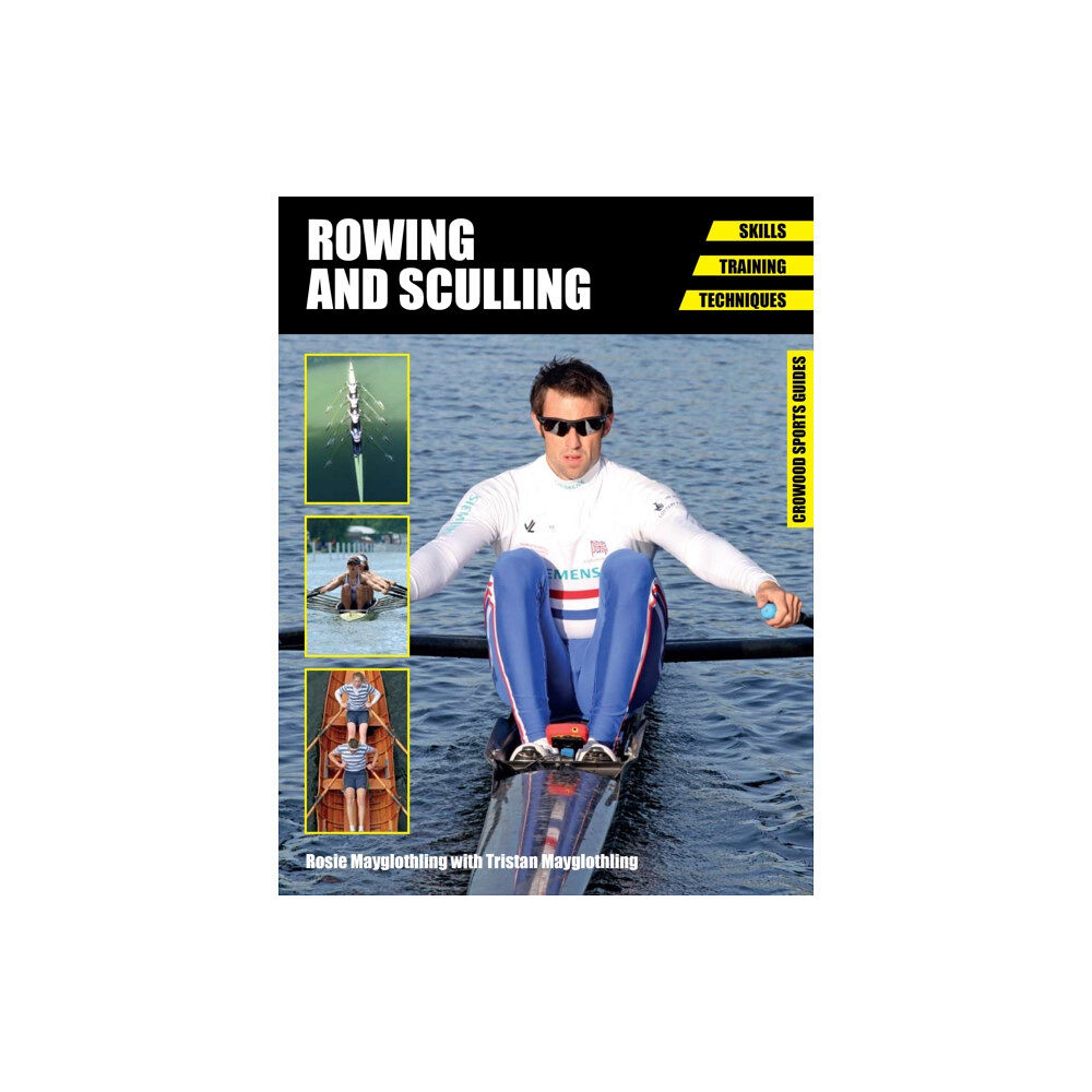 The Crowood Press Ltd Rowing and Sculling (häftad, eng)