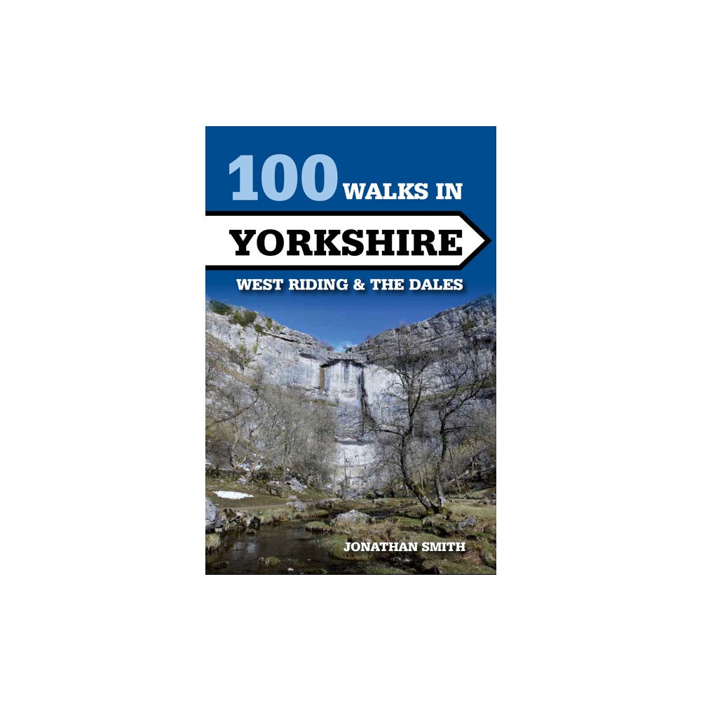 The Crowood Press Ltd 100 Walks in Yorkshire - West Riding and the Dales (häftad, eng)