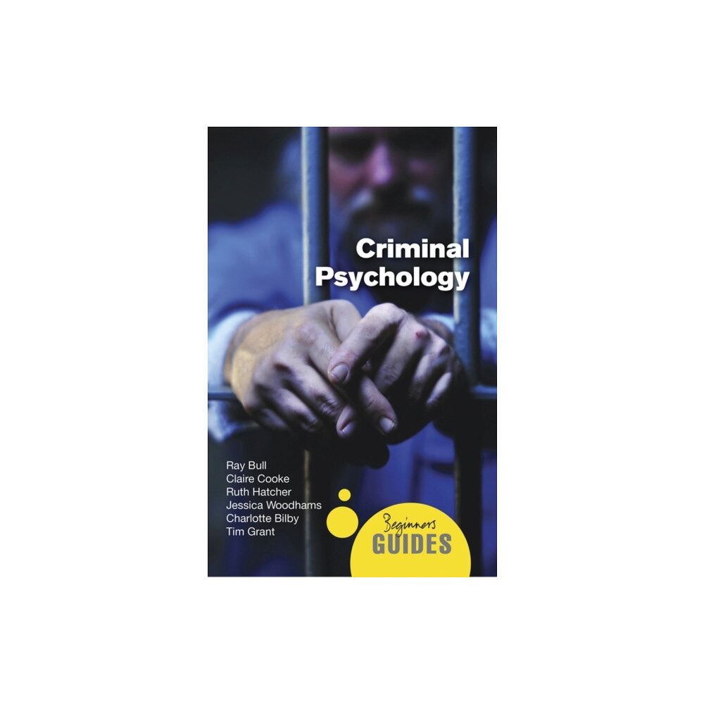 Oneworld Publications Criminal Psychology (häftad, eng)