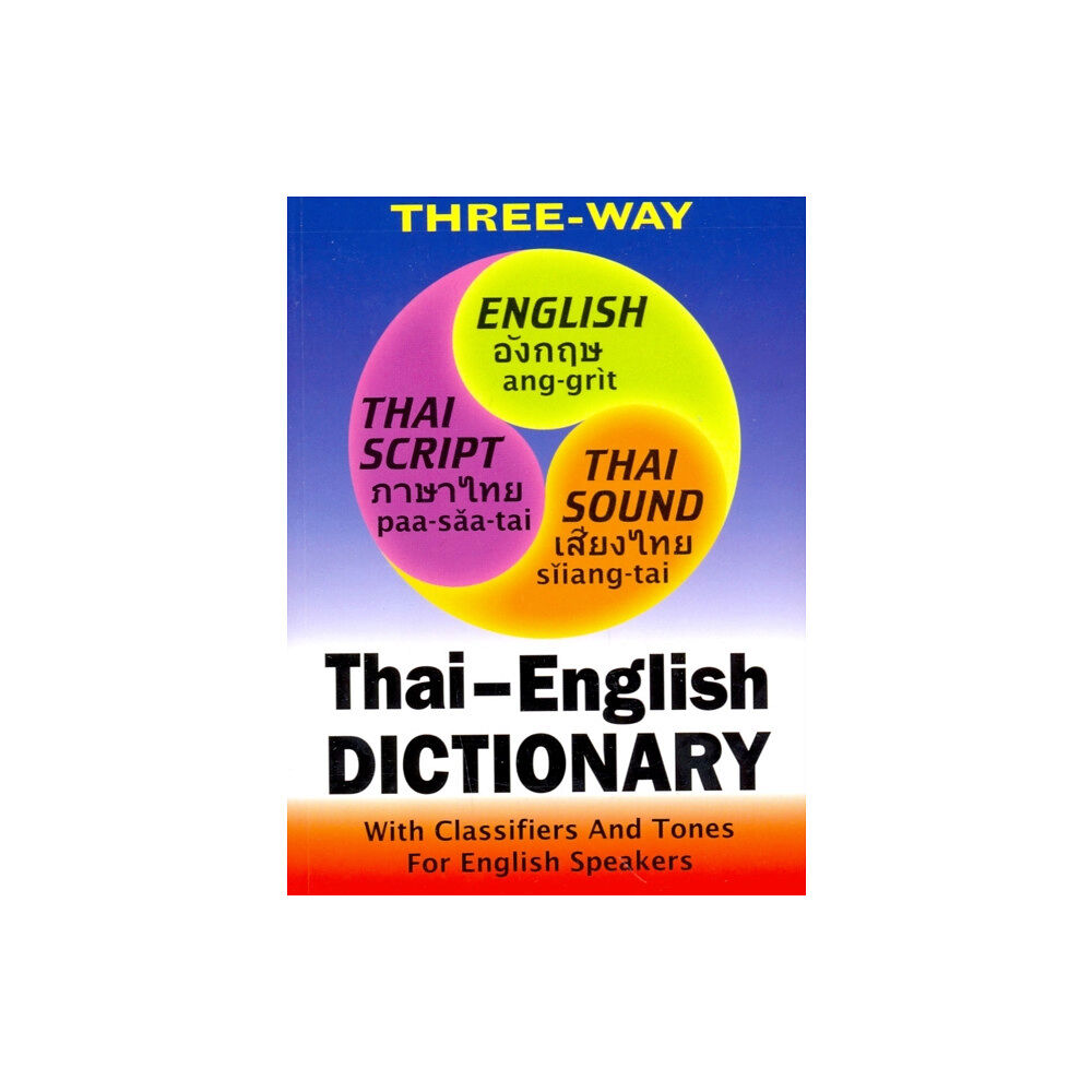 Paiboon Publishing,Thailand Thai-English and English-Thai Three-Way Dictionary (häftad, eng)