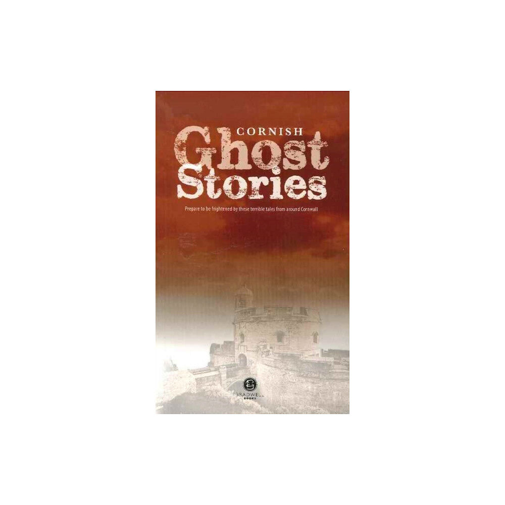 Bradwell Books Cornish Ghost Stories (häftad, eng)