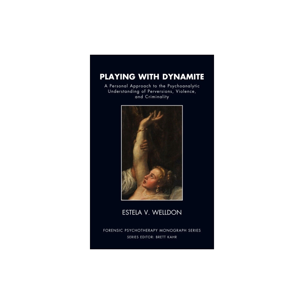 Taylor & francis ltd Playing with Dynamite (häftad, eng)