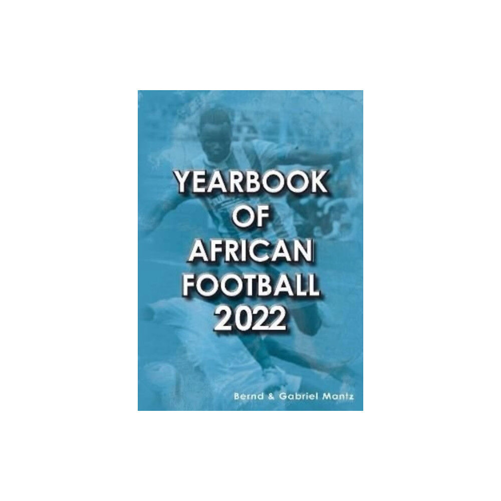 Soccer Books Ltd Yearbook of African Football 2022 (häftad, eng)