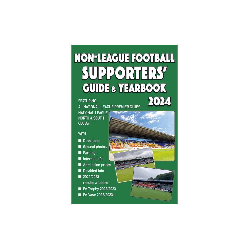 Soccer Books Ltd Non-League Football Supporters' Guide & Yearbook 2024 (häftad, eng)