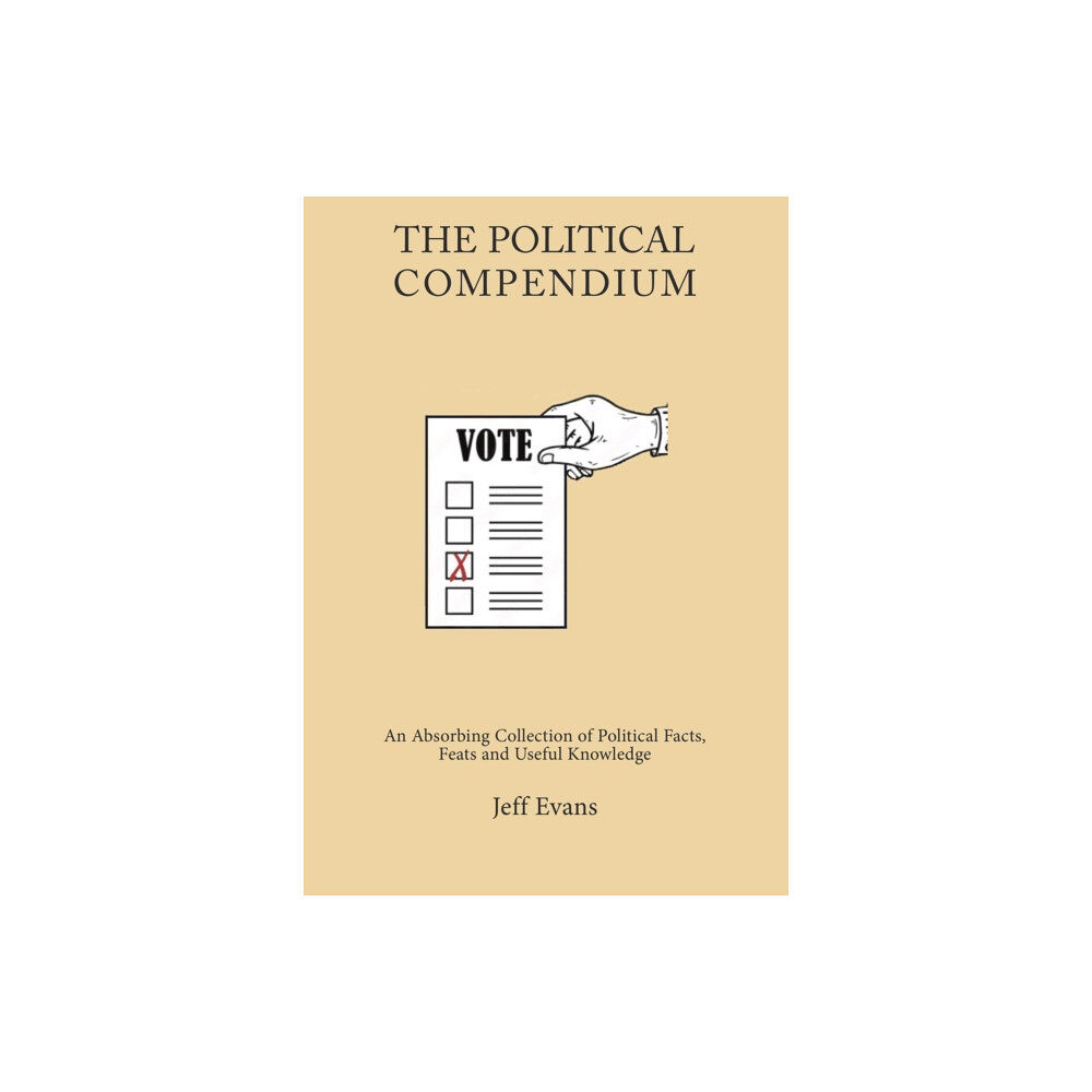 Zymurgy Publishing The Political Compendium (inbunden, eng)