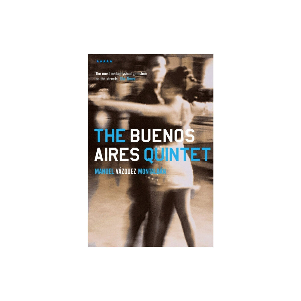 Profile Books Ltd The Buenos Aires Quintet (häftad, eng)